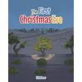 The First Christmas Eve - Paperback