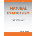Natural Evangelism Leaders Guide - Paperback