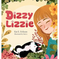 Dizzy Lizzie - Hardcover