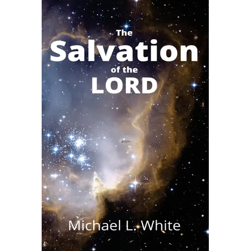 The Salvation of the LORD - Paperback