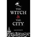 The Witch & The City - Hardcover