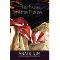 The Novel of the Future - Paperback