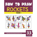 How to Draw Rockets for Kids - Volume 1 - Paperback