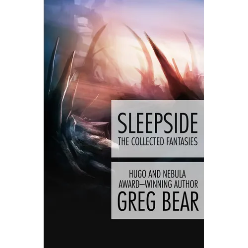 Sleepside: The Collected Fantasies - Paperback