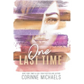 One Last Time - Hardcover