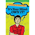 It's Your Mind: Own It! - Paperback