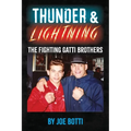 Thunder & Lightning: The Fighting Gatti Brothers - Paperback