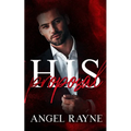 His Proposal: A Dark Mafia Romance - Paperback