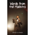 Words from the Maestro - Hardcover