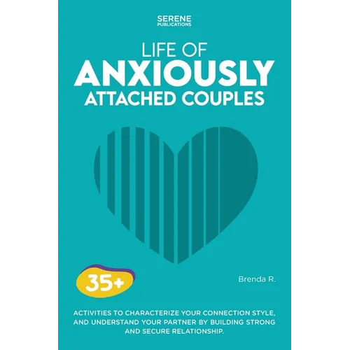 Life of Anxiously Attached Couples - Paperback