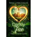 Darkly Fae: The Moraine Cycle - Paperback