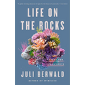 Life on the Rocks: Building a Future for Coral Reefs - Paperback