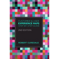 Customer and User Experience Maps: Step-By-Step Guide 2nd Edition - Paperback