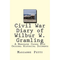 Civil War Diary of Wilbur W. Gramling - Paperback