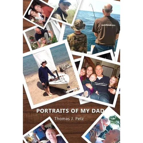 Portraits of My Dad - Hardcover