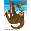 Slowly, Slowly, Slowly, Said the Sloth - Paperback