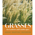 Grasses for Gardens and Landscapes - Hardcover