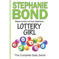 Lottery Girl: The Complete Daily Serial - Paperback