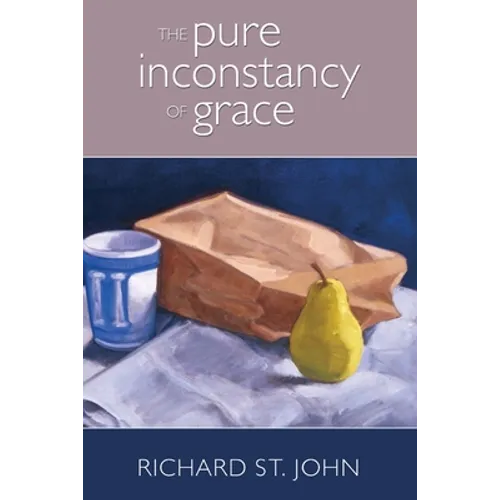 The Pure Inconstancy of Grace - Paperback