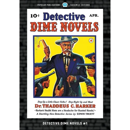 Detective Dime Novels #1: Facsimile Edition - Paperback