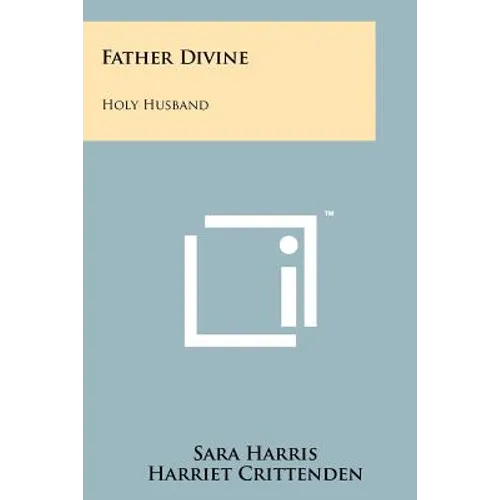 Father Divine: Holy Husband - Paperback