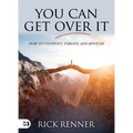 You Can Get Over It: How to Confront, Forgive, and Move on - Paperback