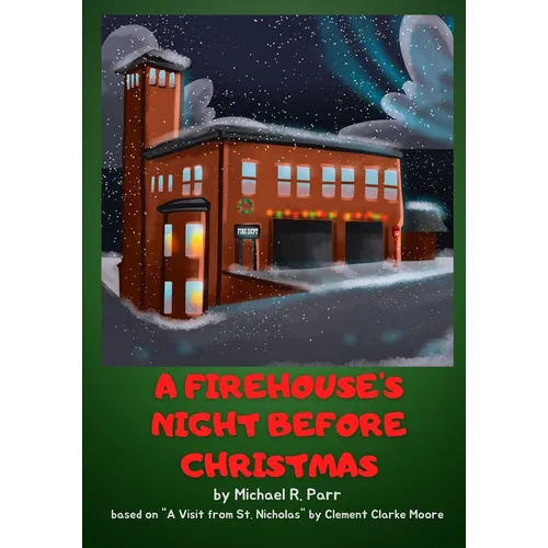 A Firehouse's Night Before Christmas - Paperback