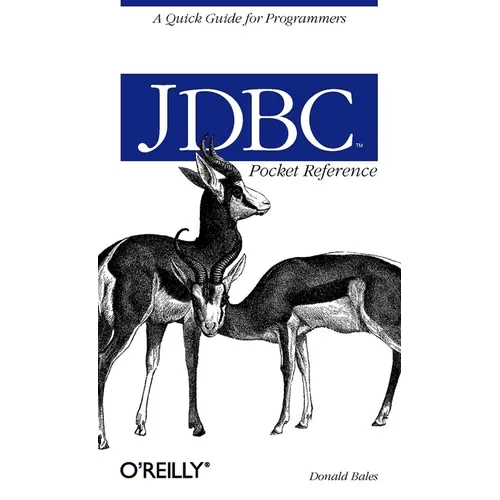 JDBC Pocket Reference: A Quick Guide for Programmers - Paperback