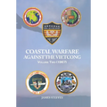 Coastal Warfare Against the Viet Cong Volume Two (1967) - Hardcover