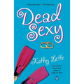 Dead Sexy - Paperback