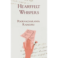 Heartfelt Whispers - Paperback