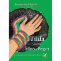 Tilda and the Mines of Pergatt - Paperback