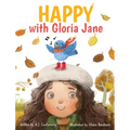HAPPY with Gloria Jane - Hardcover