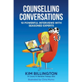 Counselling Conversations: 10 Powerful Interviews with Seasoned Experts - Paperback