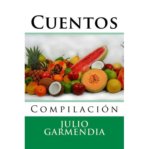 Cuentos: Compilacion - Paperback
