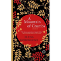 A Mountain of Crumbs: A Memoir - Paperback