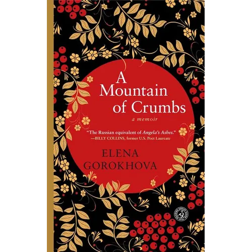 A Mountain of Crumbs: A Memoir - Paperback