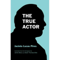 The True Actor - Paperback