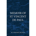 Memoir of St Vincent De Paul - Paperback