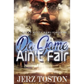 Da Game Ain't Fair - Paperback