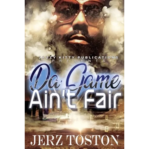 Da Game Ain't Fair - Paperback