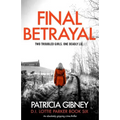 Final Betrayal: An absolutely gripping crime thriller - Paperback