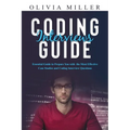 Coding Interviews G U I D E: Essential Guide to Prepare You with the Most Effective Case Studies and Coding Interview Questions - Paperback