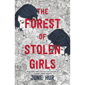 The Forest of Stolen Girls - Paperback