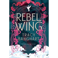 Rebel Wing - Hardcover