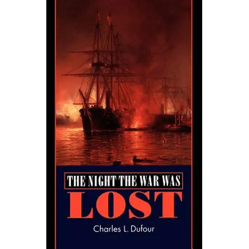 The Night the War Was Lost