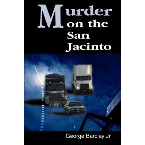 Murder on the San Jacinto - Paperback