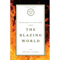 The Blazing World - Paperback