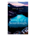 Songs of a Sourdough - Paperback