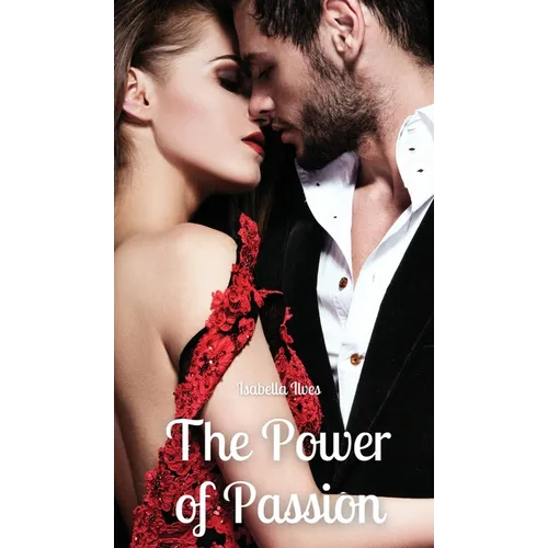 The Power of Passion - Hardcover